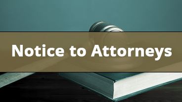 Notice to Attorneys
